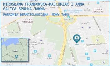 PORADNIA DERMATOLOGICZNA - MIROSŁAWA FRANKOWSKA-MAJCHRZAK I ANNA GALICA SPÓŁKA JAWNA - WOJSKA POLSKIEGO  14,  NOWY TARG