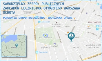 PORADNIA DERMATOLOGICZNA - SAMODZIELNY ZESPÓŁ PUBLICZNYCH ZAKŁADÓW LECZNICTWA OTWARTEGO WARSZAWA OCHOTA - SOSNKOWSKIEGO 18,  WARSZAWA URSUS