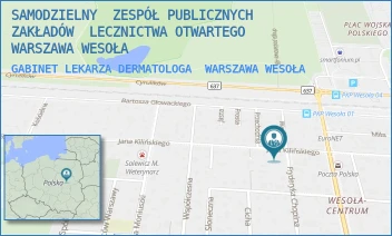 GABINET LEKARZA DERMATOLOGA - SAMODZIELNY  ZESPÓŁ PUBLICZNYCH  ZAKŁADÓW  LECZNICTWA OTWARTEGO WARSZAWA WESOŁA - JANA KILIŃSKIEGO 48,  WARSZAWA WESOŁA