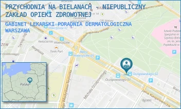 GABINET LEKARSKI PORADNIA DERMATOLOGICZNA - PRZYCHODNIA NA BIELANACH - NIEPUBLICZNY ZAKŁAD OPIEKI ZDROWOTNEJ - KASPROWICZA 62,  WARSZAWA
