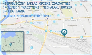 PORADNIA DERMATOLOGICZNA - NIEPUBLICZNY ZAKŁAD OPIEKI ZDROWOTNEJ "POLIMED" TKACZYŃSKI, MICHALAK, BUCZEK, SPÓŁKA JAWNA - UL. ARMII KRAJOWEJ 7,  OPOLE