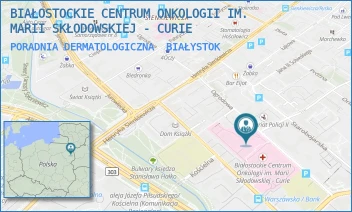 PORADNIA DERMATOLOGICZNA - BIAŁOSTOCKIE CENTRUM ONKOLOGII IM. MARII SKŁODOWSKIEJ - CURIE - OGRODOWA 12,  BIAŁYSTOK