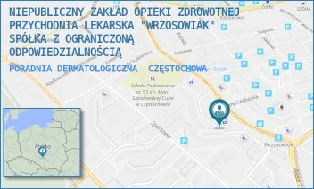 PORADNIA DERMATOLOGICZNA - NIEPUBLICZNY ZAKŁAD OPIEKI ZDROWOTNEJ PRZYCHODNIA LEKARSKA "WRZOSOWIAK" SPÓŁKA Z OGRANICZONĄ ODPOWIEDZIALNOŚCIĄ - UL. ORKANA 61/67 A,  CZĘSTOCHOWA