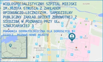 PORADNIA DERMATOLOGICZNA DLA DOROSŁYCH I DZIECI - WIELOSPECJALISTYCZNY SZPITAL MIEJSKI IM.JÓZEFA STRUSIA Z ZAKŁADEM OPIEKUŃCZO-LECZNICZYM. SAMODZIELNY PUBLICZNY ZAKŁAD OPIEKI ZDROWOTNEJ Z SIEDZIBĄ W POZNANIU PRZY UL. SZWAJCARSKIEJ 3 - SZWAJCARSKA 3,  POZNAŃ-NOWE MIASTO