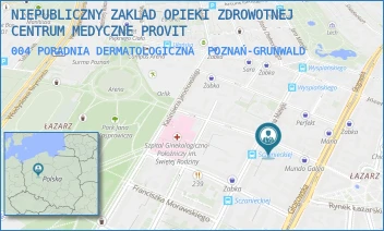 004 PORADNIA DERMATOLOGICZNA - NIEPUBLICZNY ZAKLAD OPIEKI ZDROWOTNEJ CENTRUM MEDYCZNE PROVIT - NIEGOLEWSKICH 15,  POZNAŃ-GRUNWALD